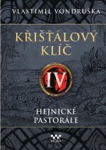 Křišťálový klíč - Hejnické pastorále