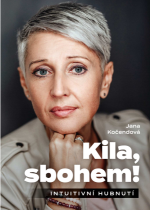 Kila, sbohem!