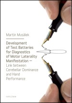 Development of Test Baterries for Diagnostics of Motor Laterality Manifestation