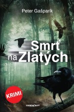 Smrť na Zlatých