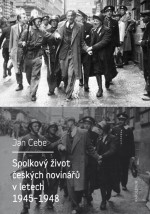 Spolkový život českých novinářů v letech 1945-1948