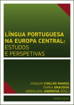 Língua Portuguesa na Europa Central: estudos e perspetivas