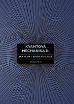 Kvantová mechanika II.