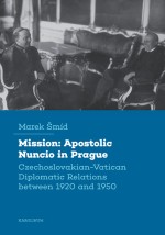 Mission: Apostolic Nuncio in Prague