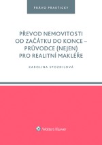 Převod nemovitosti od začátku do konce – průvodce (nejen) pro realitní makléře