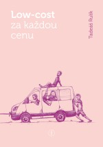 Low-cost za každou cenu