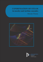 Condensation of steam in nozzles and turbine cascades