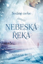 Sedmé nebe – Nebeská řeka