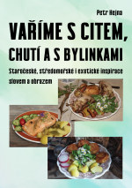 Vaříme s citem, chutí a s bylinkami