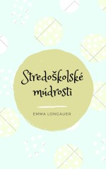 Stredoškolské múdrosti