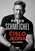 Peter Schmeichel: číslo jedna