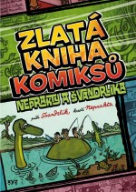 Zlatá kniha komiksů Neprakty a Švandrlíka