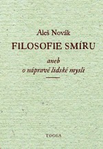 Filosofie smíru, aneb, O nápravě lidské mysli