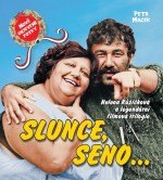 Slunce, seno...