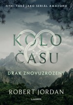 Kolo času 3: Drak Znovuzrozený