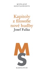 Kapitoly z filosofie nové hudby