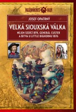 Velká siouxská válka (2. vydání)