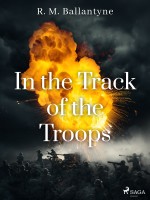 In the Track of the Troops