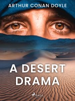 A Desert Drama