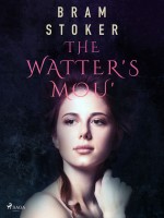 The Watter's Mou'