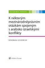 K některým mezinárodněprávním otázkám spojeným s arabsko izraelskými konflikty