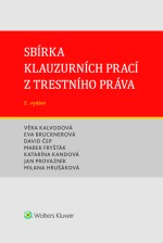 Sbírka klauzurních prací z trestního práva (Brno) - 2. vydání