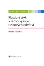 Platební styk v rámci vysoce rizikových odvětví