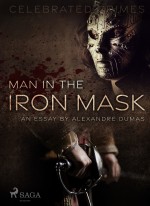 Man in the Iron Mask (an Essay)