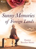 Sunny Memories of Foreign Lands