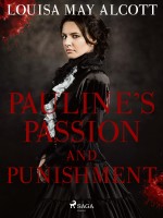 Pauline\'s Passion and Punishment