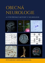 Obecná neurologie a vyšetřovací metody v neurologii