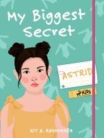 My Biggest Secret: Astrid