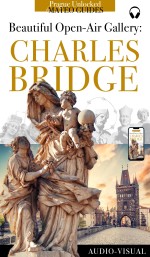 Who’s Who on Prague’s Charles Bridge - Stories of Statues and Saints (+Audio)