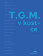 T. G. M. v kostce