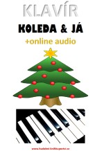 Klavír, koleda & já (+online audio)