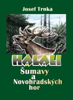 Halali Šumavy a Novohradských hor