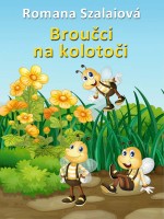 Broučci na kolotoči