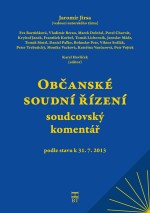 Občanské soudní řízení - soudcovský komentář