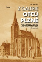 Z galerie otců Plzně