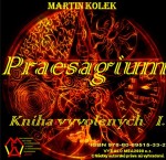 Praesagium I - Kniha vyvolených