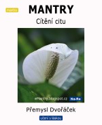 MANTRY – Cítění citu