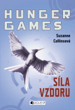 HUNGER GAMES – Síla vzdoru