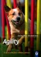 Agility - od první překážky k velkému parkuru