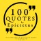 100 Quotes by Epictetus: Great Philosophers & Their Inspiring Thoughts (EN)