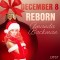 December 8: Reborn – An Erotic Christmas Calendar (EN)