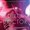 Dirty Doctor - Sexy erotica (EN)