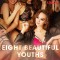 Eight Beautiful Youths (EN)