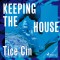 Keeping the House (EN)