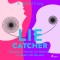 Lie Catcher: Become a Human Lie Detector in Under 60 Minutes (EN)