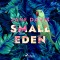 Small Eden (EN)